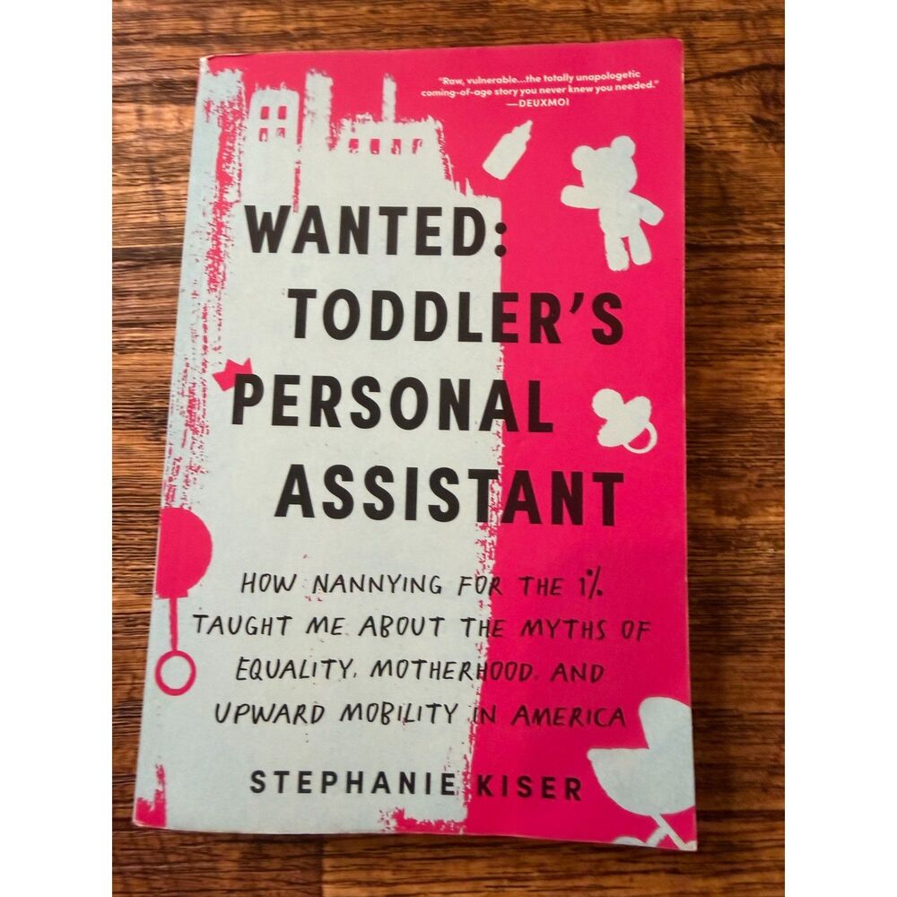 Wanted Toddler’s Personal Assistant Stephanie Kiser Parenting Humor Book